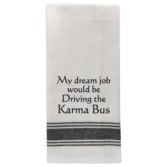 BB-M-114 White Kitchen Towel "My dream job would be…"