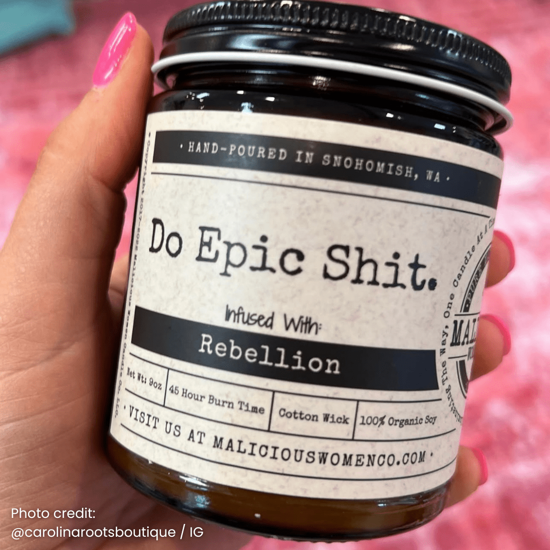 Do Epic Sh*t 9oz Funny Candle Malicious Women Co
