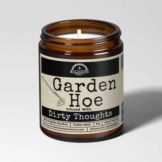 Garden Hoe 9oz Funny Candle Malicious Women Co