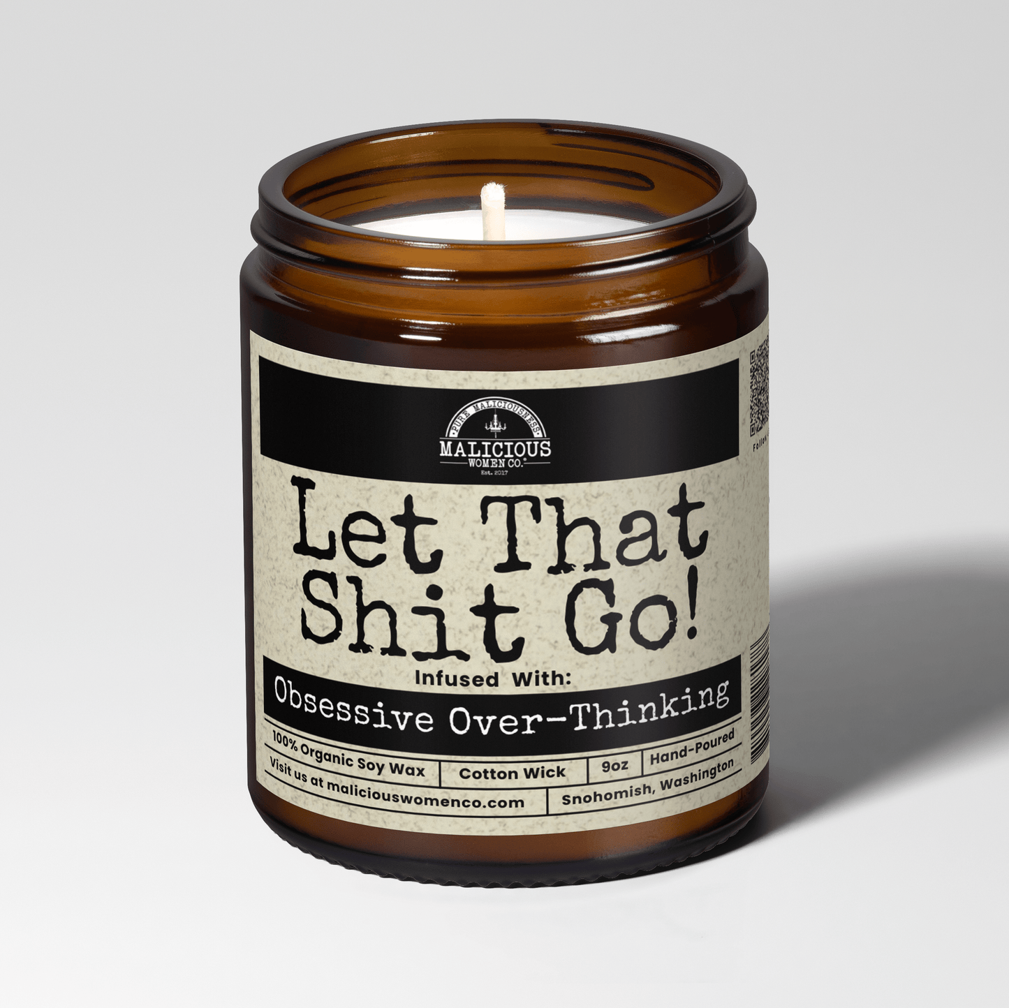 Let That Sh*t Go 9oz Mental Health Candle Malicious Women Co