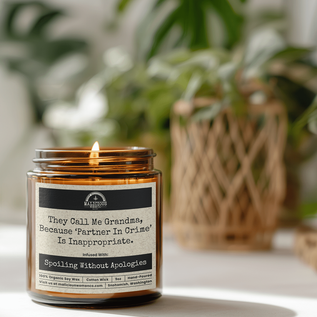 They Call Me Grandma Because 'Partner In Crime' Is Inappropriate 9oz Family Candle Malicious Women Co